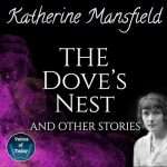 The Doves Nest and Other Stories – Katherine Mansfield