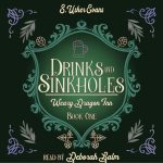 Drinks And Sinkholes: Weary Dragon 1
