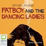 Fat Boy and the Dancing Ladies