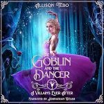The Goblin and the Dancer